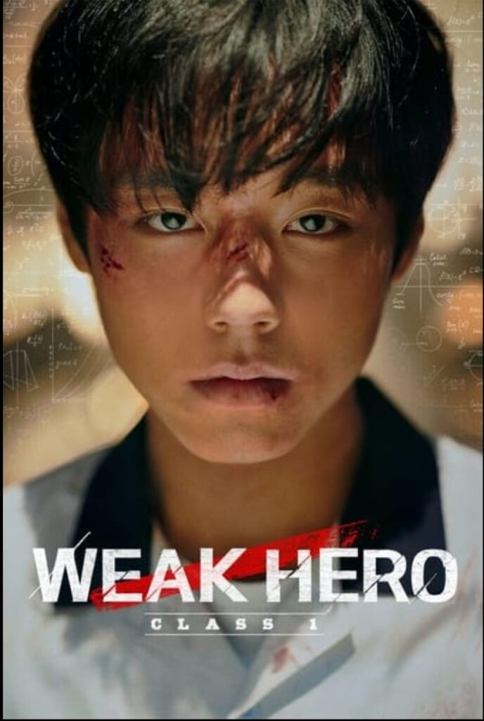 Weak Hero Class 1

